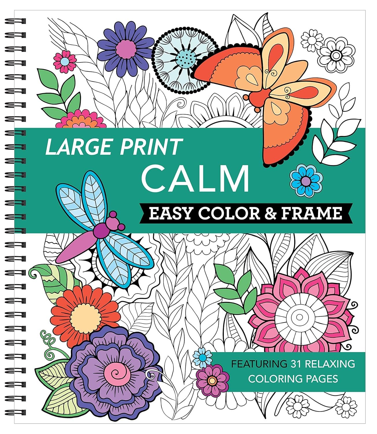 Large Print Easy Color & Frame – Calm (Stress Free Coloring Book)