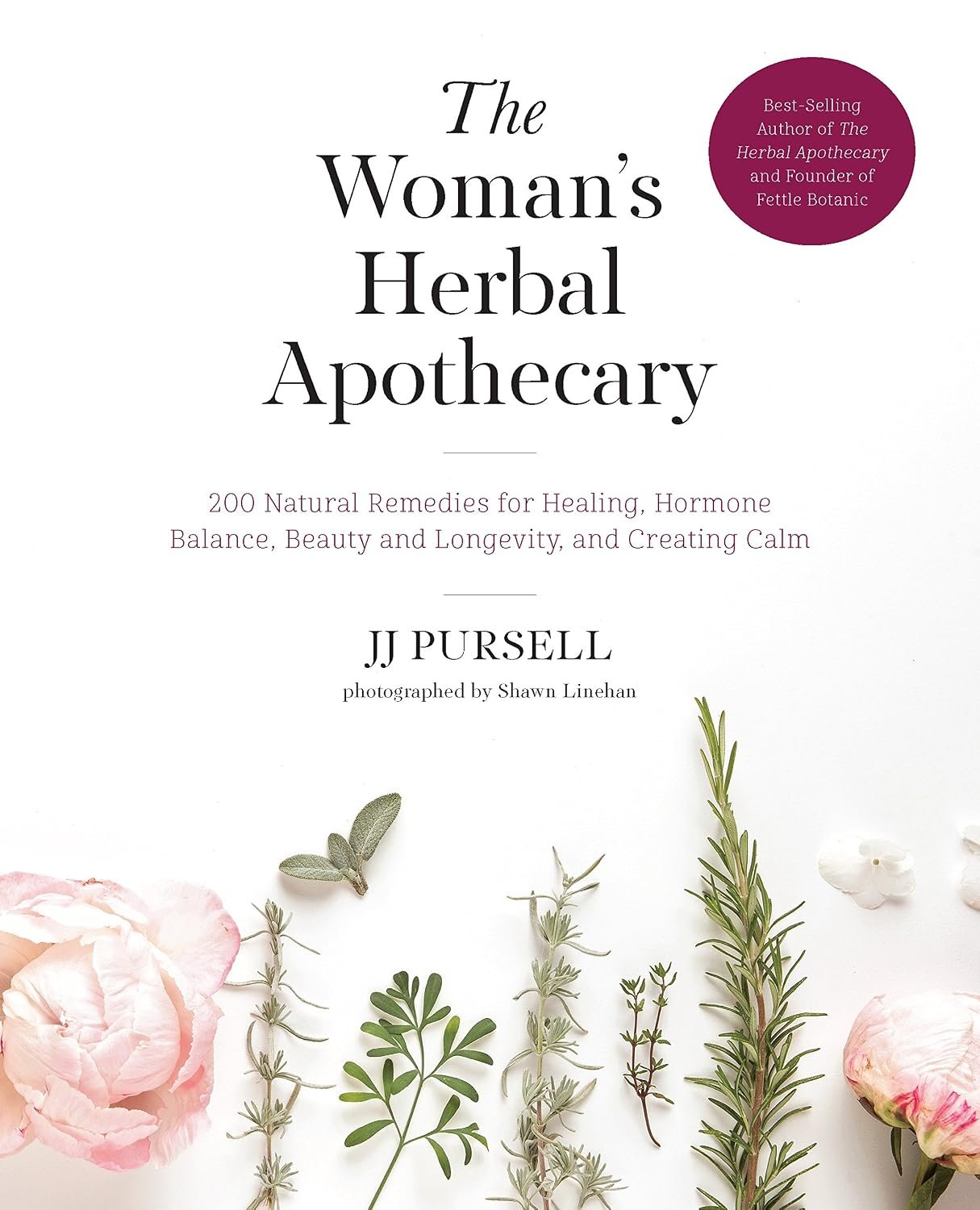 The Woman’s Herbal Apothecary: 200 Natural Remedies for Healing, Hormone Balance, Beauty and Longevity, and Creating Calm